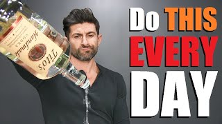 7 Things Men Should Do EVERYDAY to be BETTER!