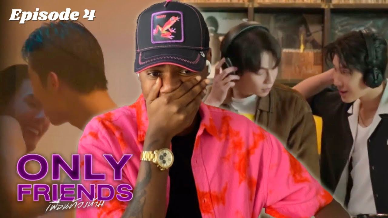things couldn’t be messier but THIS I am here for!| Only Friends เพื่อนต้องห้าม Episode 4 reaction!!