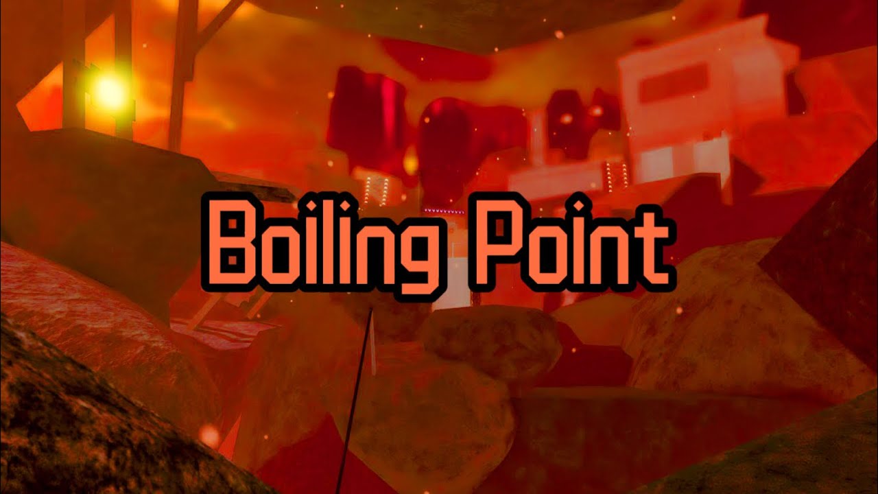 Roblox: FE2CM || Boiling Point [4K][60FPS] \\ BOILING VOLCANIC - YouTube