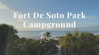 Fort De Soto Park Campground Review Best Florida Campgrounds