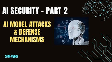AI Model Attacks & Defense Part2 v1 0
