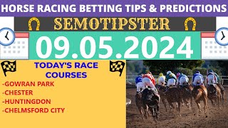 Horse Racing Tips Today |09.05.2024|Horse Racing Predictions|Horse Racing Picks|Horse Racing Tips UK