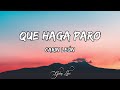 Carin León - Que Haga Paro (LETRA) 🎵