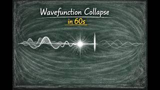 wavefunction collapse