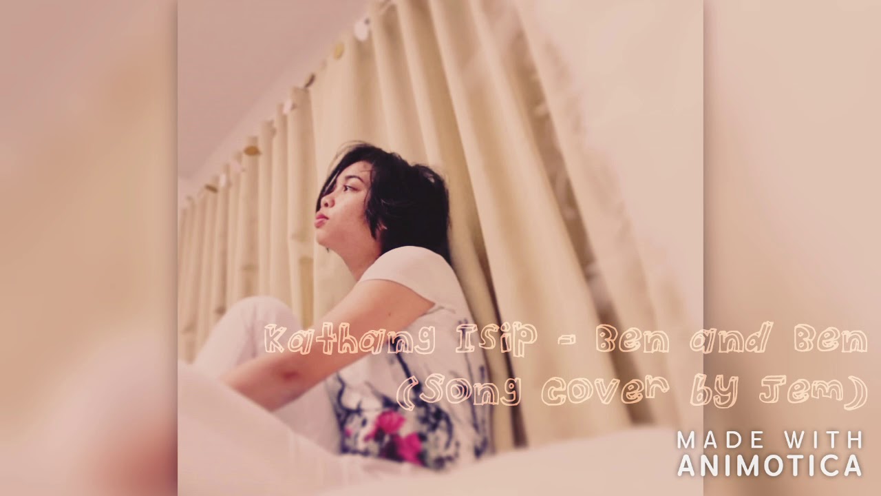 Kathang Isip - Ben and Ben (Song Cover by Jem)