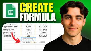 How To Make Formulas In Google Sheets (Tutorial 2026)
