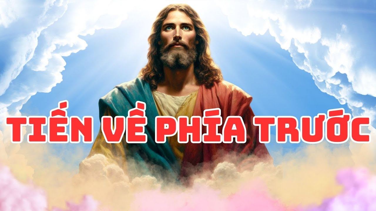 HÃY LUÔN TIẾN VỀ PHÍA TRƯỚC 🙏❤️ | Thông điệp lời chúa  | Lời chúa mỗi ngày #thongdieploichua