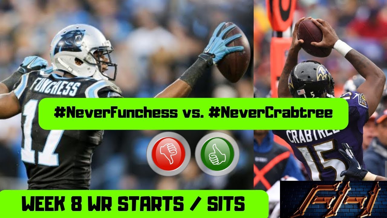 2018 Fantasy Football Lineup Advice Week 8 WR's Start/Sit Episode YouTube