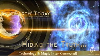 Trueearth.today Re-Discovery Of True Magic, Awakening Of Genetic Potential For Sorcery