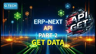 ErpNext API Part-2 : GET Request
