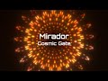Cosmic Gate Mirador Album Mix Visualizer
