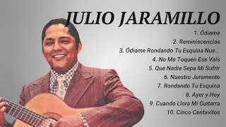 Julio Jaramillo ~ Top 10 Hits Playlist Of All Time ~ Most Popular Hits Playlist ✨