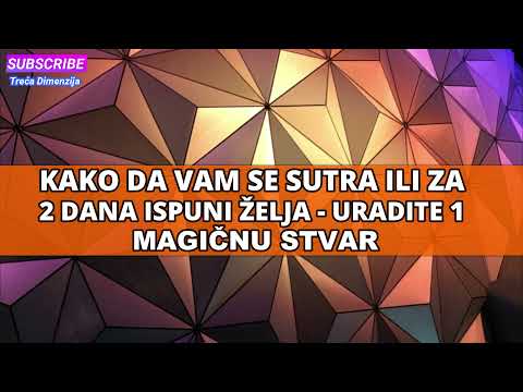 Video: Zašto se dešavaju željene želje?