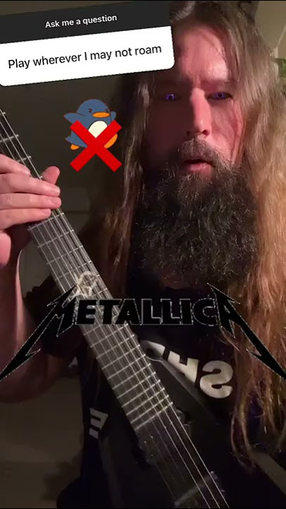 Metallica’s “Wherever I May Not Roam”
