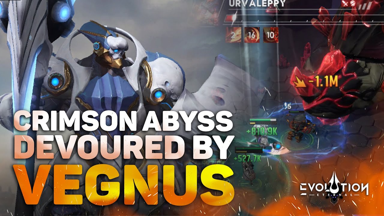Vegnus Bosshunt Gears Devoured Crimson Abyss | Eternal Evolution