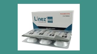 Tablet.linez 600Mgতবক নরম টসয হড মসতষক মতরনল ফসফস এব রকত সকরমণ টব রগ নরময