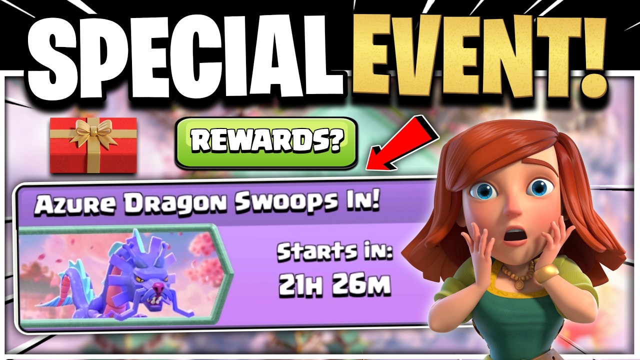 AZURE DRAGON SWOOPS IN! SPECIAL EVENT COMING(FULL INFO) IN CLASH OF CLANS | Azure Drag New Event Coc