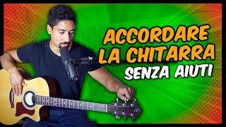 Come ACCORDARE LA CHITARRA SENZA AIUTI e senza accordatore | Lezioni di Chitarra per Principianti screenshot 1