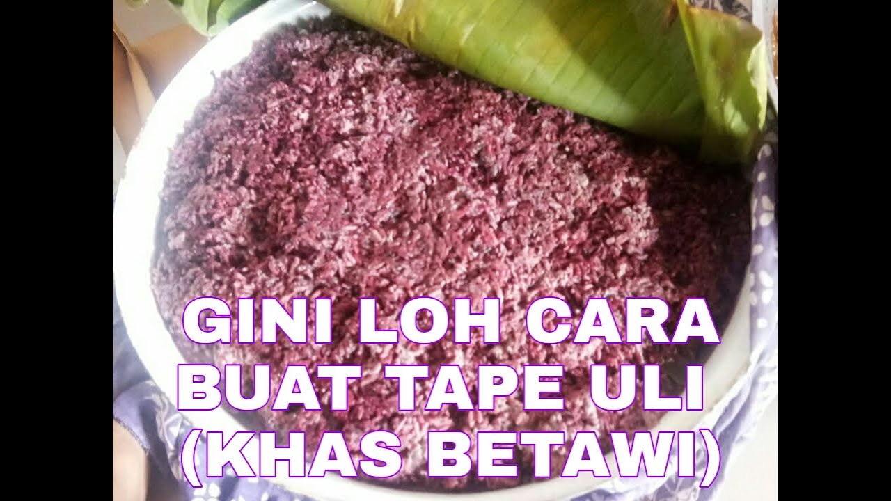 CARA BUAT TAPE ULI KETAN HITAM ASLI BETAWI BEGINI LOHvlogfebrianihilda