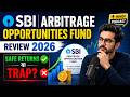 SBI Arbitrage Opportunities Fund Review 2026 | Safe Returns या Trap? Hindi Podcast