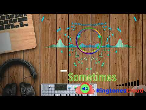 sometimes-ringtone-free-for-mobile-phones-|-ringtonescloud.com.