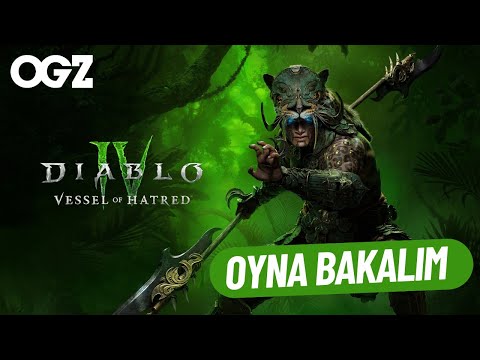 Diablo IV: Vessel of Hatred || Oyna Bakalım