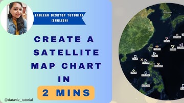 How to create a Satellite Map Chart in Tableau  #tableaututorial