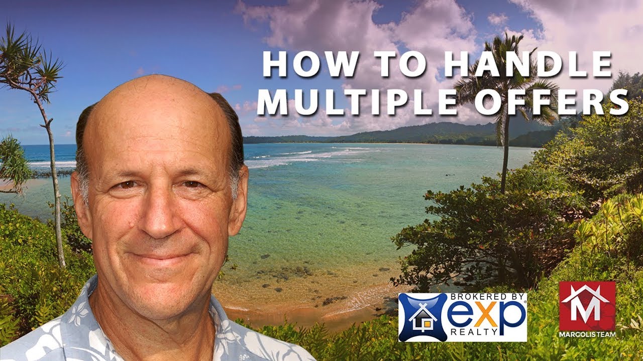 How To Handle Multiple Offers Kauai Real Estate YouTube