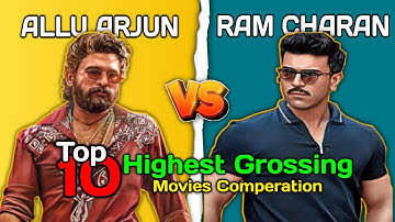 Allu Arjun Vs Ram Charan Top 10 HIGHEST GROSSING MOVIES COMPARISON