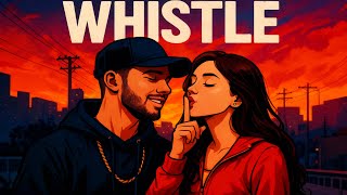 🔥 “WHISTLE – Hindi Love Song That Hits Straight to the Heart” screenshot 5
