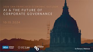 UCLA Forecast: 2024 San Francisco Economic Outlook
