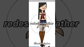 redesign heather || #totaldrama #heather #td #totaldramaisland