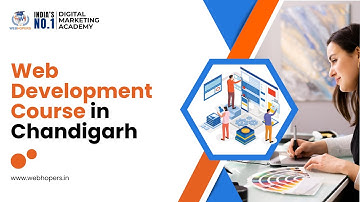 Web Development Course in Chandigarh - WebHopers Academy