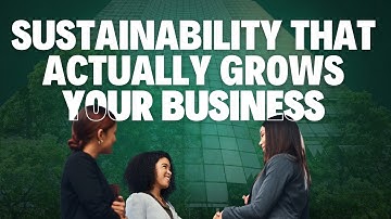 Drive Growth the Smart Way: Make Sustainability Work for You - The Daily Dose | Ep732
