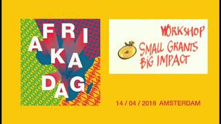 Small Grants Big Impacts workshop at Afrikadag 2018