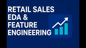 "Retail Sales Data Analysis | EDA & Feature Engineering in Python"