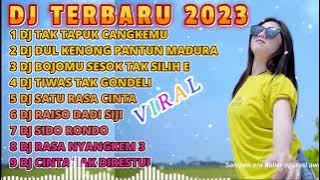 DJ TIKTOK TERBARU 2023 || DJ TAK TAPUK CANGKEMU X DJ DUL KENONG MADURA FYP VIRAL TIKTOK TERBARU 2023