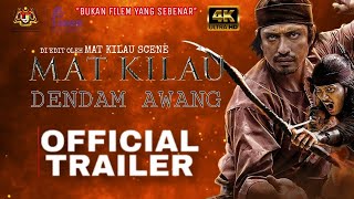 Mat Kilau - DENDAM AWANG |  Trailer | (Just Edit)