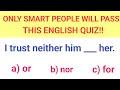English Grammar Test 🌟 Can You Score Over 90% This Test |  Learn English |
