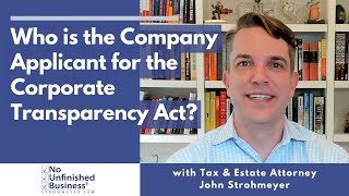 Who is the Company Applicant for the Corporate Transparency Act?