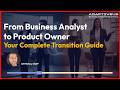 From Business Analyst to Product Owner- Your Complete Transition Guide | Adaptive US