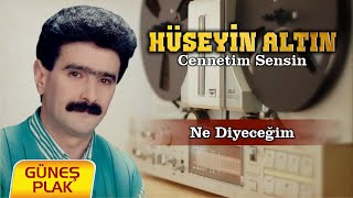 Hüseyin Altın - Ne Diyeceğim [1989 © Güneş Plak] Resimi