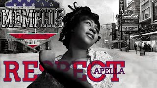 Aretha Franklin - Respect [Memphis Soul a cappella Version, 1968]