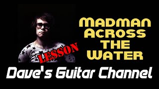 LESSON - Madman Across the Water by Elton John