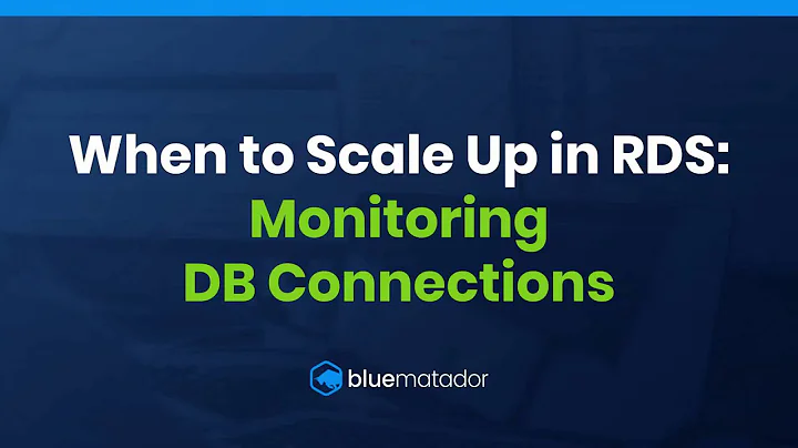 When to Scale Up in RDS: DB Connections