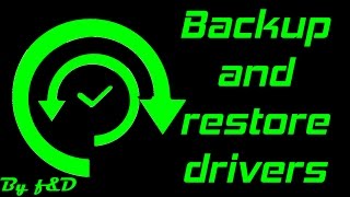 How To Backup And Restore Drivers In Windows With Double Driver 2016 How To Backup And Restore Drivers In Windows With Double Driver 2016