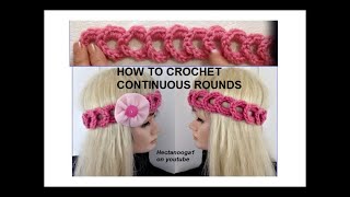 HOW TO CROCHET CONTINUOUS CIRCLES, continuous rounds, lace and trims, crochet embellishments