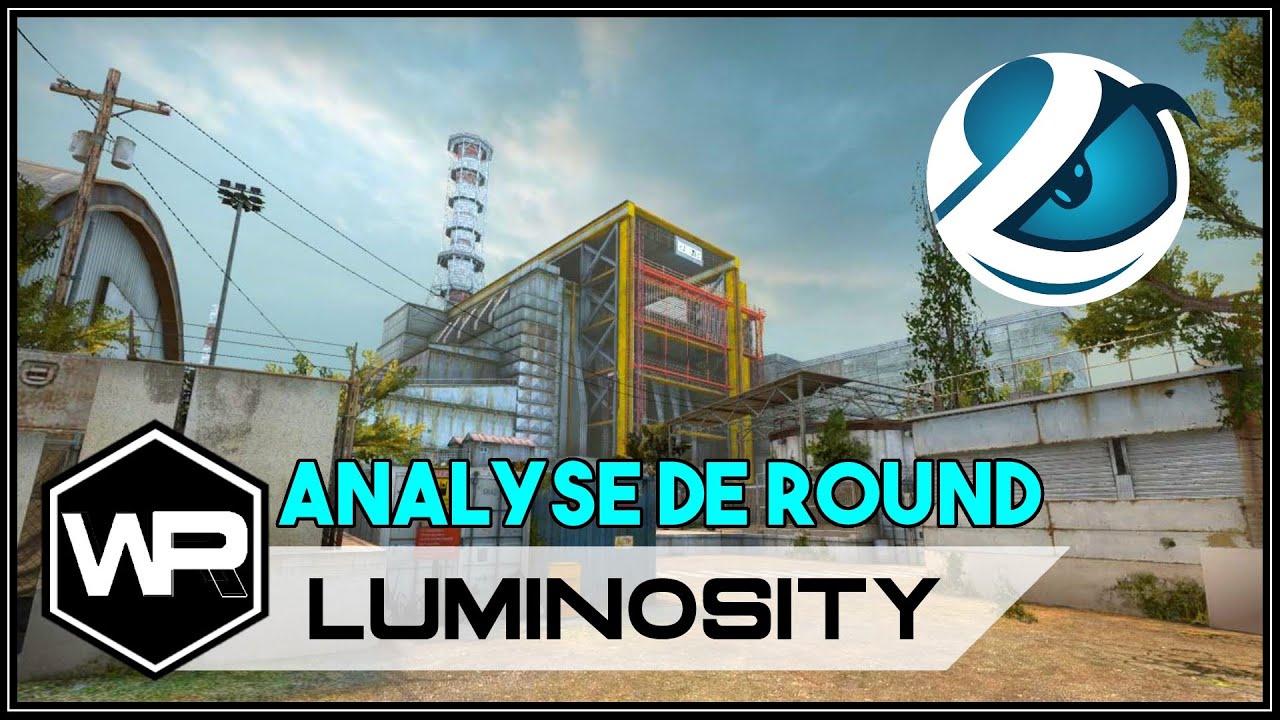 CSGO - Analyse de round - Luminosity Gaming [FR] - YouTube