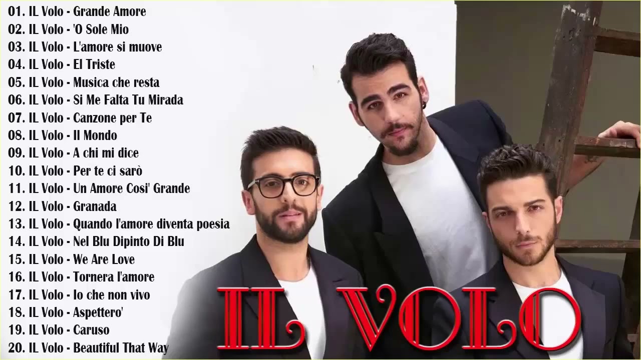 Il Volo 2022 - IL Volo Greatest Hits - The Best Songs of IL Volo LIVE 