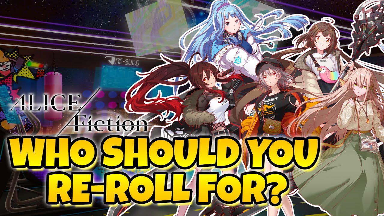 ALICE Fiction - Tutorial Gacha Re-Roll Tier List - Which is the BEST Starting 3 Star?